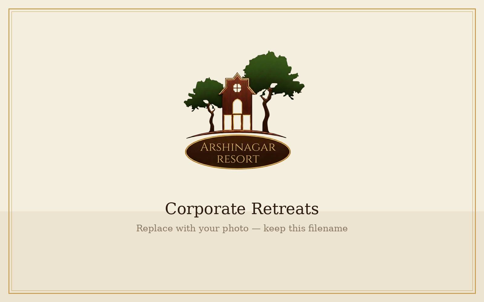 Group & corporate retreats at Arshinagar Resort