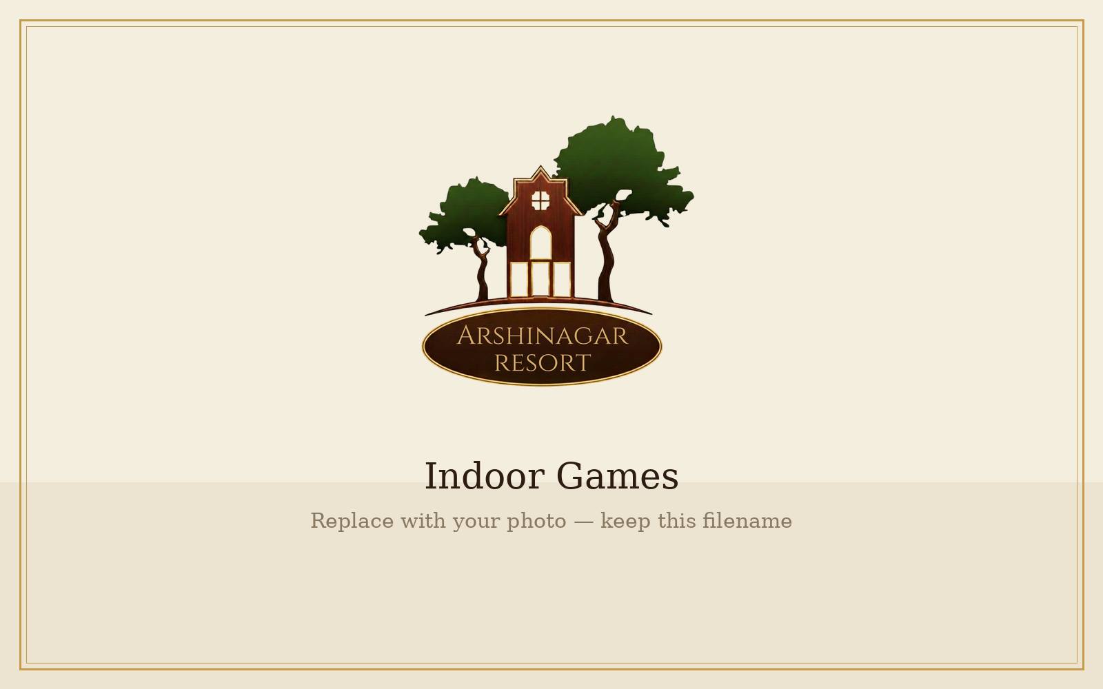 Indoor games at Arshinagar Resort